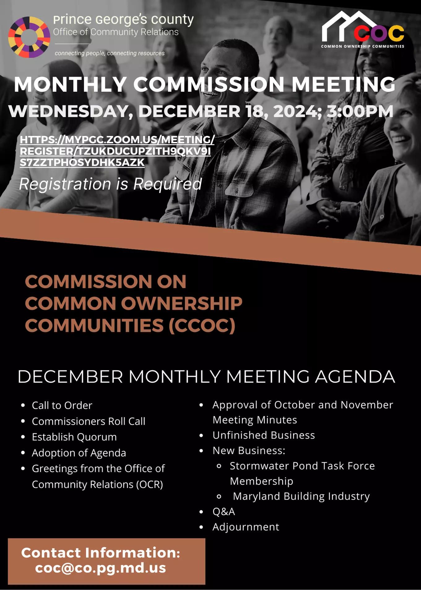 The Prince George’s County Office of Community Relations (OCR) will partner with the Commission on Common Ownership Communities (CCOC) on Wednesday, December 18, 2024, to host a virtual meeting. REGISTRATION IS REQUIRED!