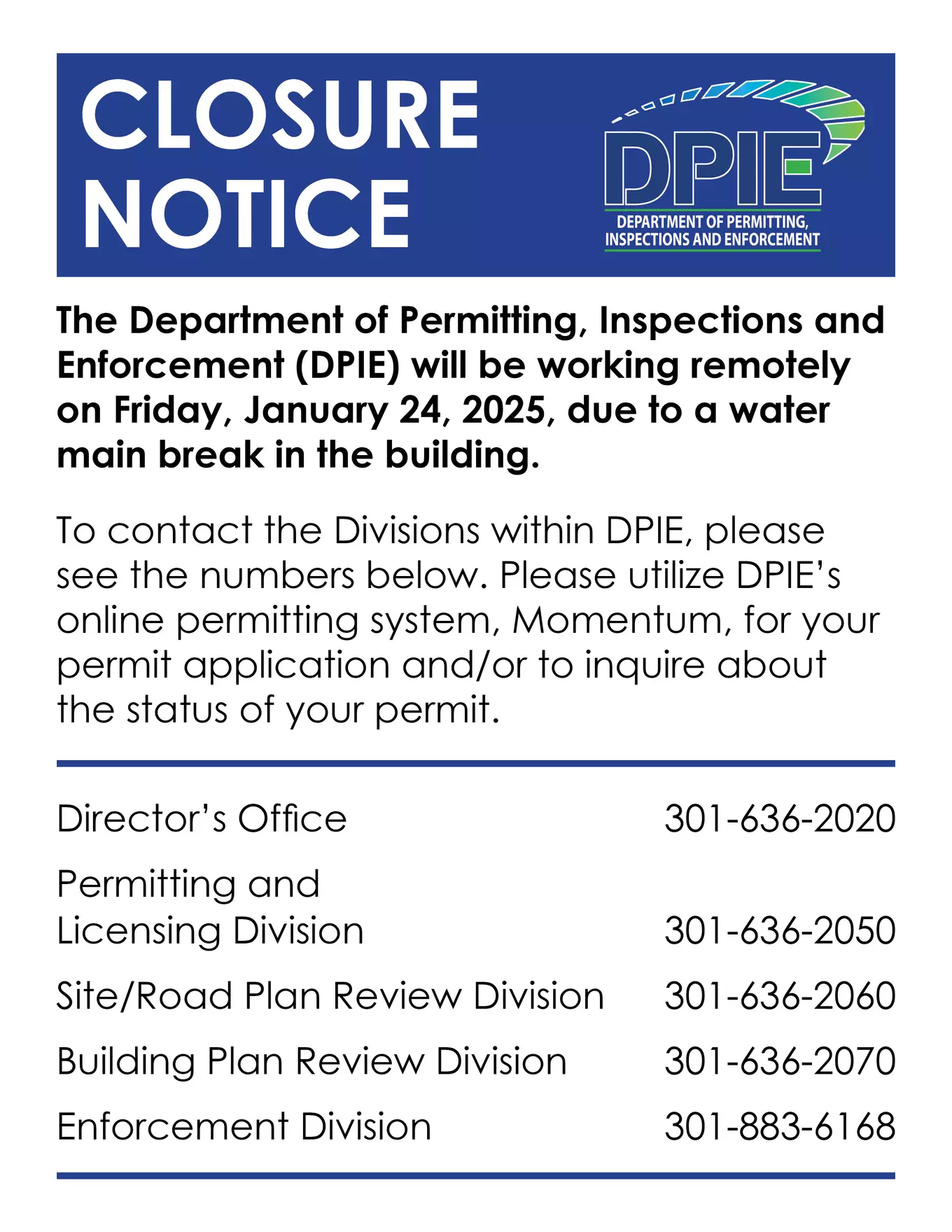 Closure Notice with DPIE logo and list of division phone numbers