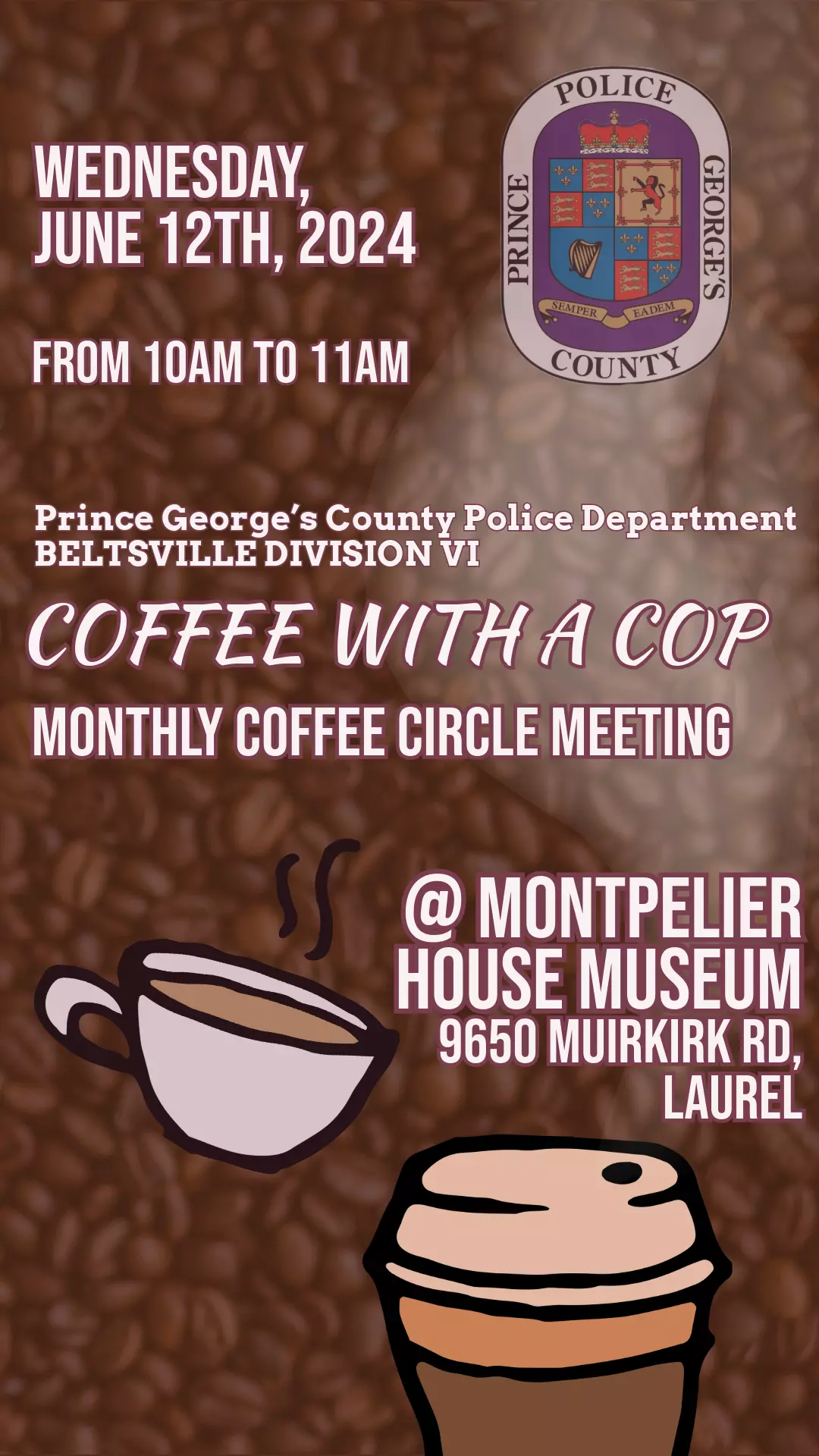 Beltsville June Coffee with a Cop
