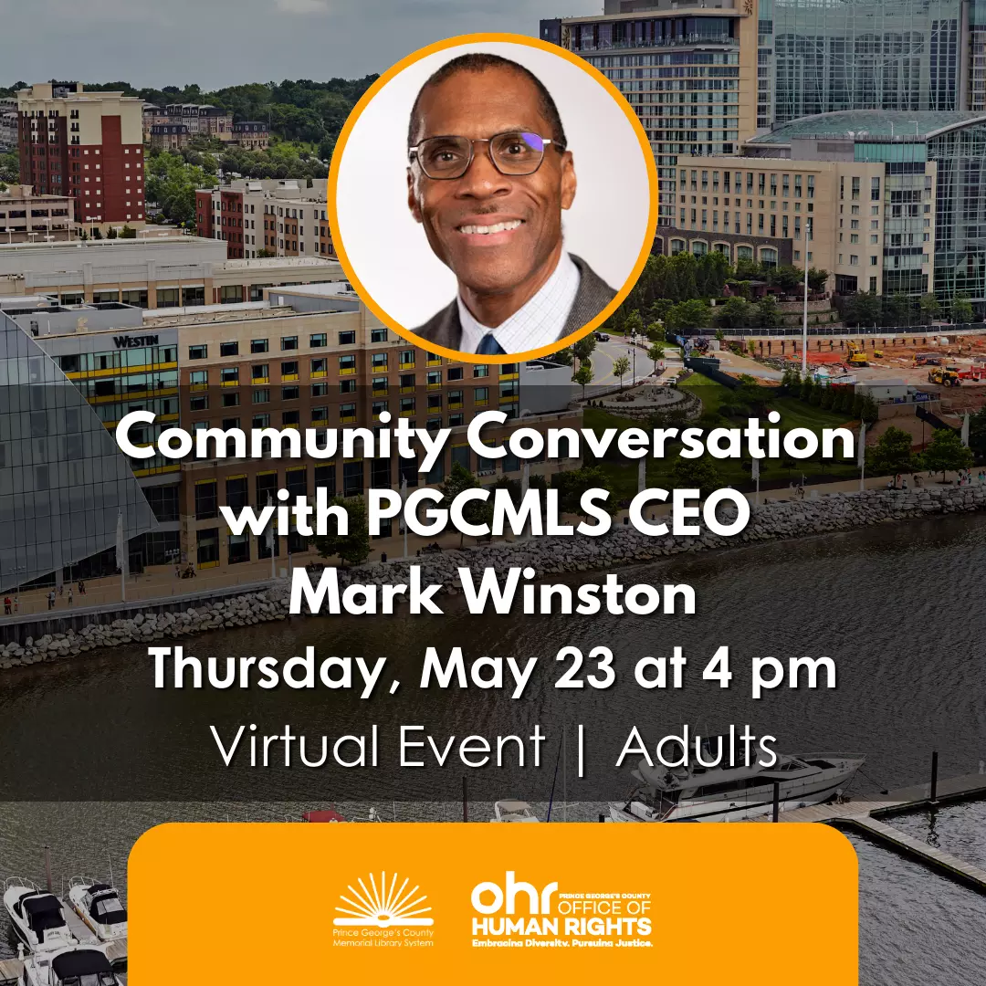 Community Conversation with PGCMLS CEO Mark Winston featuring headshot of Dr. Winston