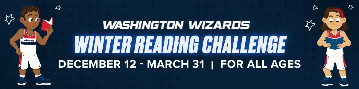Washington Wizards Winter Reading Challenge December 12-March 31