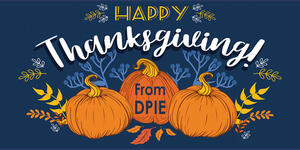 Happy Thanksgiving from DPIE, words with 3 pumpkins on blue background