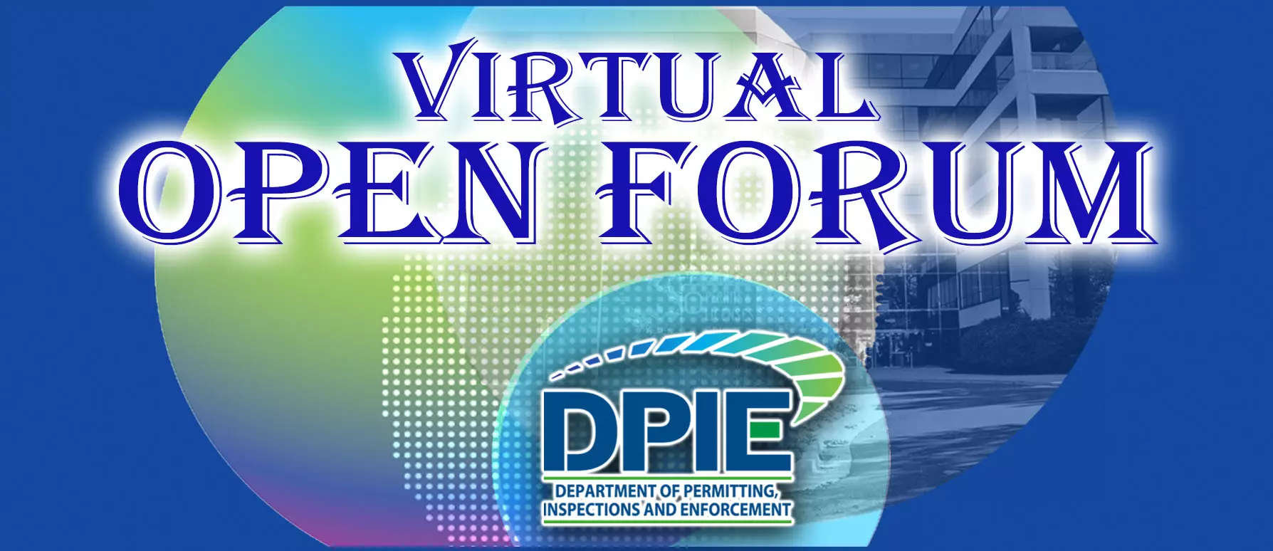 Virtual Open Forum letters on circles with DPIE logo